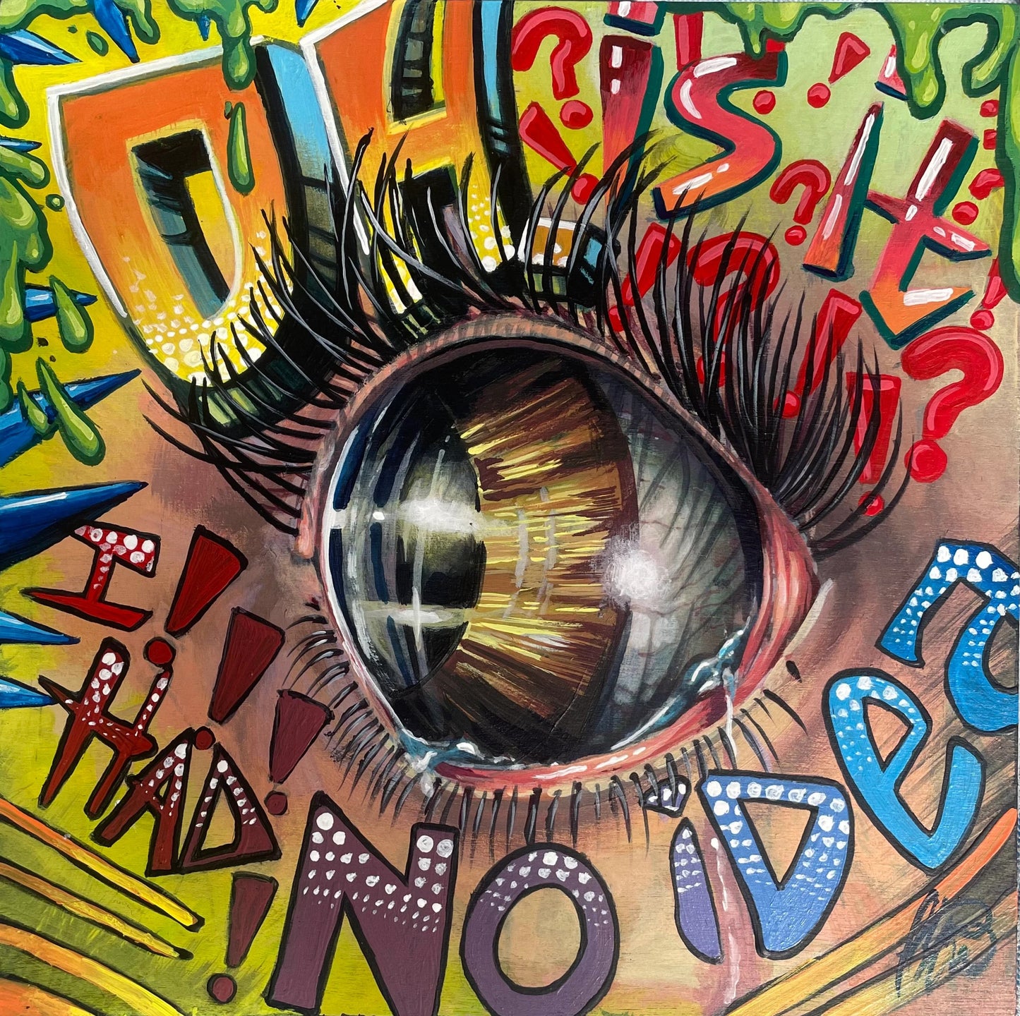 Oh. Is it?! I had No Idea. - Original Painting